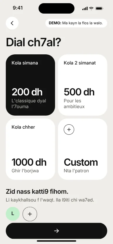 Setting up a circle: Dial ch7al? with cards for 200 dh weekly, 500 dh every two weeks, 1000 dh monthly and a custom amount.